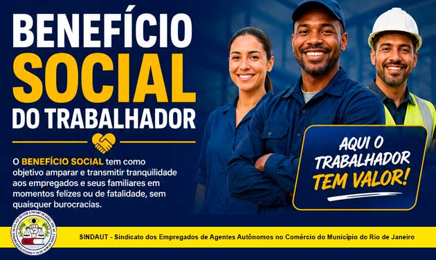 BENEFÍCIO SOCIAL DO TRABALHADOR